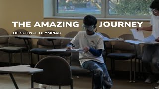 The Amazing Journey of Science Olympiad [upl. by Sang]