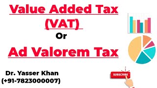 Value Added Tax VAT Or Ad Valorem Tax [upl. by Cris]