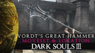 Dark Souls 3  Vordts Great Hammer Moveset amp Location Guide [upl. by Yeltneb]