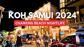 How is Nightlife in Chaweng Beach Koh Samui in 2024 🇹🇭 [upl. by Penelope780]