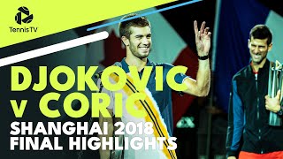 Borna Corics First Masters 1000 Final vs Novak Djokovic  Shanghai 2018 Final Extended Highlights [upl. by Swithin]