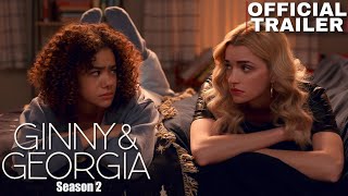 Ginny amp Georgia Season 2  Netflix  Trailer [upl. by Akerdal423]