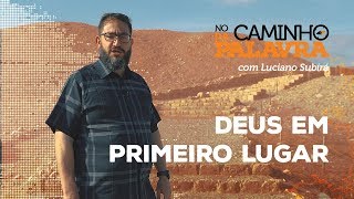 NCDP DEUS EM PRIMEIRO LUGAR  Luciano Subirá [upl. by Dunc]