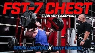 FST7 CHEST Derek Lunsford X Hany Rambod 13 weeks out [upl. by Gino48]