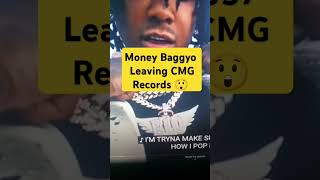 Money Bagg yo Leaving CMG Records MoneyBaggYoOfficial YoGottiTV Ceobig30 [upl. by Nedarb]