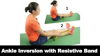 Ankle Inversion with Resistive Band  Ask Doctor Jo [upl. by Brooke]