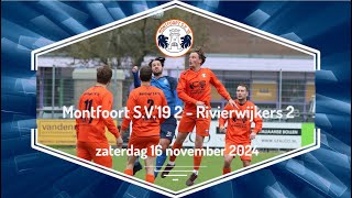 Montfoort SV19 2  Rivierwijkers 2 [upl. by Cofsky]