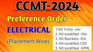 Electrical preference order  CCMT counseling processor ccmtgate [upl. by Fitz]