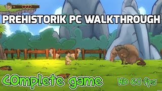 ►Prehistorik PC Complete Walkthrough 2015 HD◄ [upl. by Dex212]