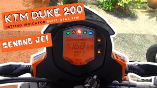 KTM Duke 200 Setting Indicator Shift Gear RPM [upl. by Stearns]