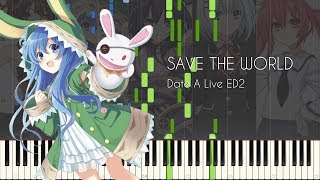 SAVE THE WORLD  Date A Live ED2  Piano Arrangement Synthesia [upl. by Ezzo]