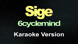 sige  karaoke version [upl. by Eislek542]