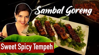 Sambal Goreng  Sweet Spicy Tangy Tempeh  Indonesian Style [upl. by Stannwood818]