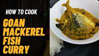 Goan Mackerel fish curry  how to cook Goan fish curry  Goan fish curry [upl. by Aihsined]