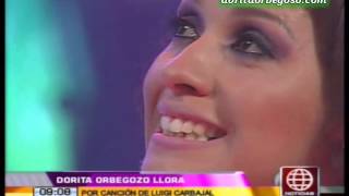 Dorita Orbegoso llora por cancion de Luigui Carbajal 18022013 [upl. by Neelrac821]