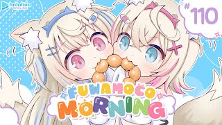 【FUWAMOCO MORNING】episode 110 🐾 FWMCMORNING [upl. by Barrus]