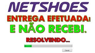 PEDIDO ENTREGUE E NÃO RECEBI RESOLVENDO COMPRA NA NETSHOES [upl. by Jori]