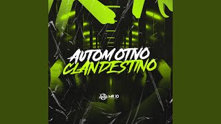 Automotivo Clandestino [upl. by Nrevel860]