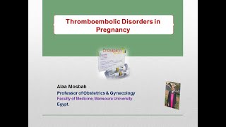 Thromboembolic Disorders in Pregnancy [upl. by Adnuhsor]