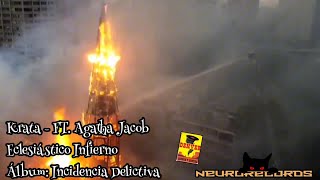 Krata  Eclesiástico Infierno  Video Oficial [upl. by Ettigdirb]