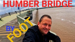 walk across the HUMBER BRIDGE  full Video [upl. by Niamrej]