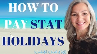 Statutory Holidays  General Holidays Explained [upl. by Zela770]