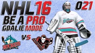 NHL 16 Torhütermodus Be A Pro60fpsDeutsch 021  Kelowna Rockets  Calgary Hitmen ★ Lets Play [upl. by Halona]