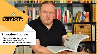 Umsatzsteuerliche Reihengeschäfte  was ist wichtig Bewegte unbewegte Lieferung Ortsbestimmung [upl. by Hey]