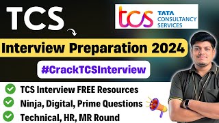 TCS NQT Interview Preparation 2024  Free Resources  Ninja Digital Prime TR MR HR Questions [upl. by Annoj]