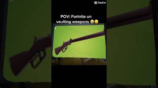 Fortnite unvaulting weapons 😭😑fypシ fortnite edit funny [upl. by Aonehc]