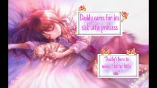 DdlgCglg voice ASMR Daddy comforts amp cares for his sick baby princess M4F [upl. by Steve754]