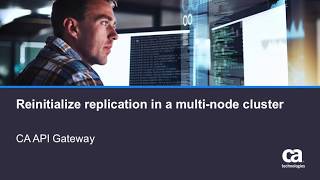 Reinitialize Replication on CA API Gateway [upl. by Flita125]