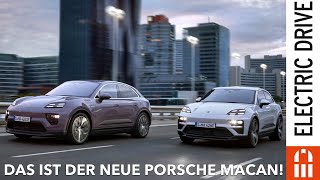 DAS ist der neue Porsche Macan Electric technische Daten zum Macan 4 und Turbo  Electric Drive News [upl. by Blumenfeld]