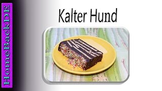 Kalter Hund Rezept  Kalter Hund mit bunten Zuckerstreuseln  Backanleitung von HomeBackDE [upl. by Nol]