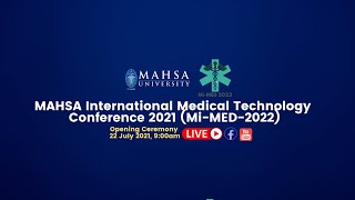 MAHSA International Medical Technology Conference MiMED 2022 [upl. by Norris533]