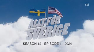 Allt för Sverige 2024  Season 12 episode 1 of 8  All for Sweden [upl. by Isied]