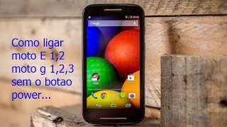 Como ligar moto G 12 Moto E 12 sem botão power [upl. by Enehpets]