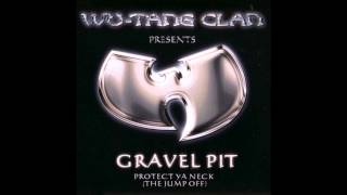 WuTang Clan  Gravel Pit Dirty [upl. by Euqinot]