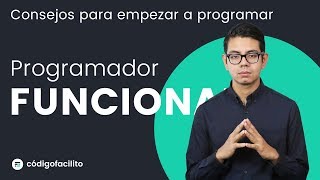 Consideraciones al Iniciar a Programar  Programador Funcional v10 [upl. by Zetroc]