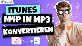 M4P zu MP3 iTunes M4P in MP3 konvertieren [upl. by Kcirddehs]