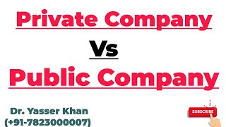 Private Company Vs Public Company [upl. by Colin]