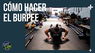 Cómo hacer el burpee  SPORT LIFE [upl. by Ahselat]