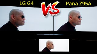 LG G4 vs Panasonic Z95A MLA OLED TV in HDR [upl. by Penny]