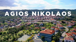 Agios Nikolaos  Sithonia Halkidiki Greece  visitsithoniacom  Drone 4K [upl. by Nnyleimaj]