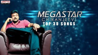 Megastar Chiranjeevi Top 30 Hit Songs Jukebox ♫♫  Megastar Chiranjeevi All Time Hits [upl. by Aleafar]