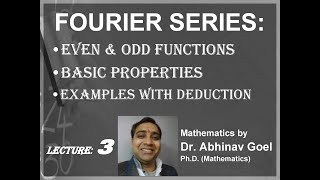 Fourier Series Even amp Odd Function Problems with Deduction Lecture 2 [upl. by Luanne272]