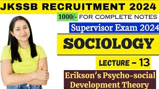 JKSSB Supervisor Classes  Erikson Psychosocial Development Theory  Erikson stages of Development [upl. by Raman389]