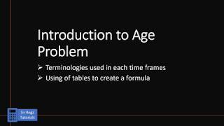 Introduction to Age Problem [upl. by Fortunato]