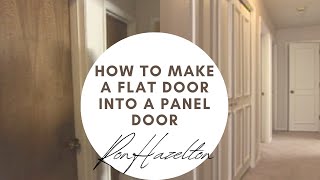 How to Make a Flat Door into a Panel Door [upl. by Naxor]