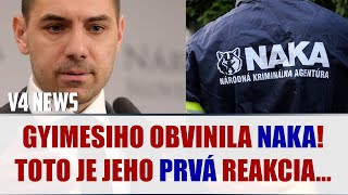 AKTUÁLNE GYIMESIHO OBVINILA NAKA TOTO JE JEHO PRVÁ REAKCIA [upl. by Darrill47]